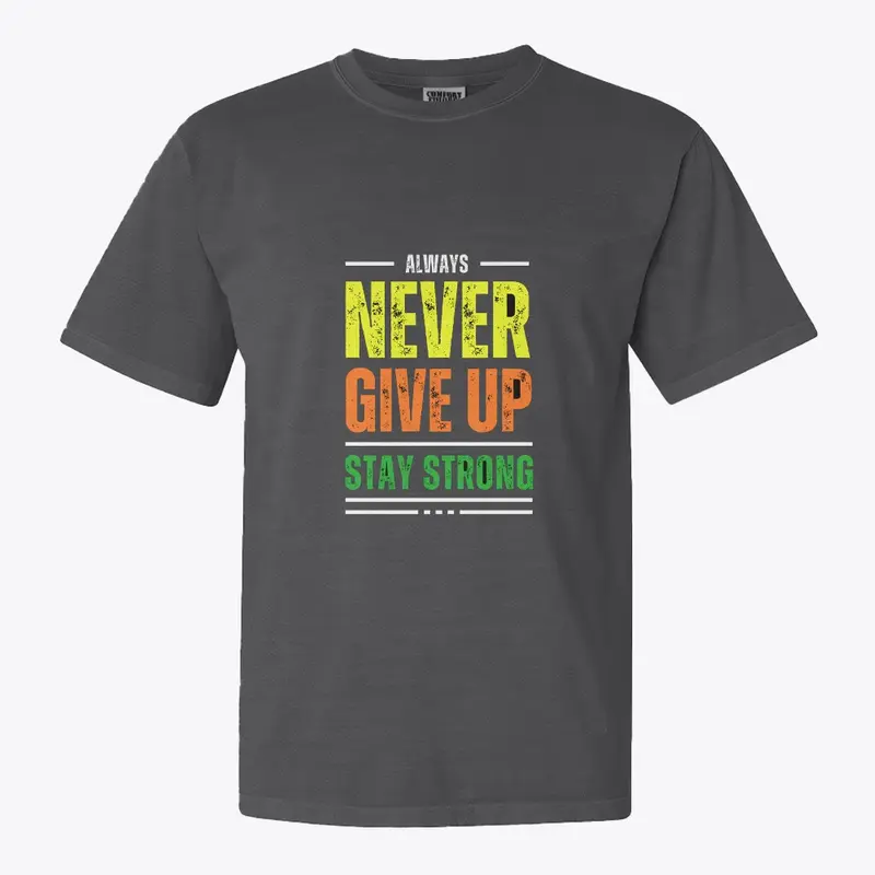 Never give up